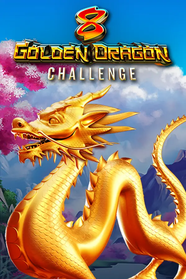 8 Golden Dragon Challenge